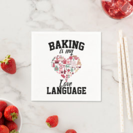 Bakken is mijn liefdestaal - Grappige bakker Servet