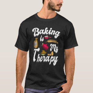 Bakken is mijn therapie bakken offerte bakker koek t-shirt