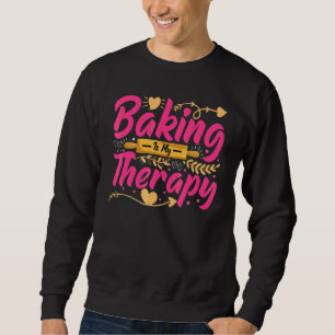Bakken Is Mijn Therapie Bakker Brood Bakken Trui