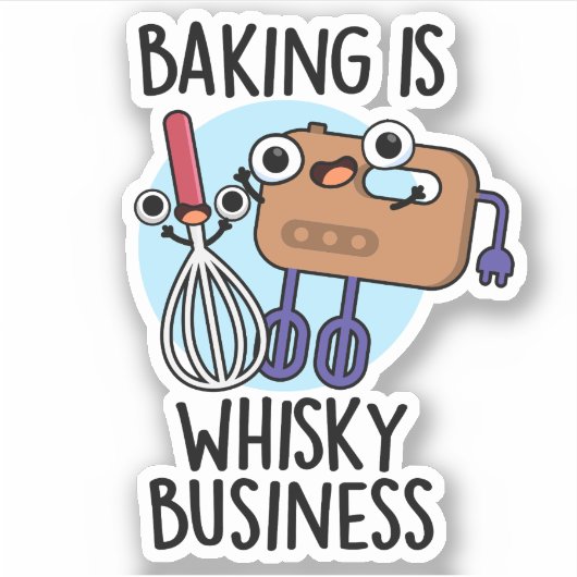 Bakken is whisky-achtige zaken grappige bakker woo sticker (Voorkant)