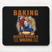Bakken omdat moord verkeerd is Fun Halloween Muismat (Voorkant)