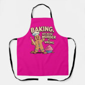 Bakken Omdat Moord Verkeerd Is Gengainebrood Schort (Voorkant)
