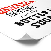 Bakker aangedreven door boter en suiker | grappig  poster (Hoek)
