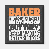 Bakker Ik probeer dingen grappig te maken, koel ze Magneet (Voorkant)