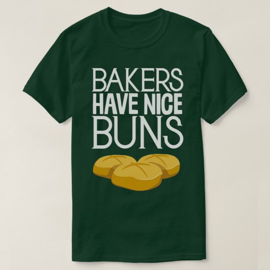Bakkeraars hebben mooie bakkerskoks t-shirt (Design voorkant)