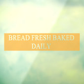 Bakkerij Winkelbrood gebakken vers, dagelijks tran Raamsticker (Vel 3)