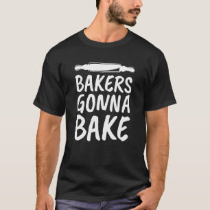 Bakkers gaan bakken - bakken t-shirt