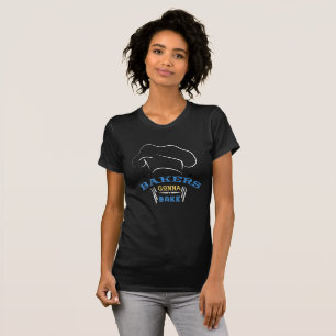bakkers Gona Bake T-shirt