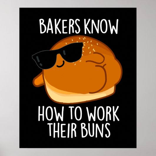 Bakkers weten hoe ze hun broodjes moeten bakken poster (Voorkant)
