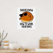 Bakkers weten hoe ze hun broodjes moeten bakken poster (Keuken)