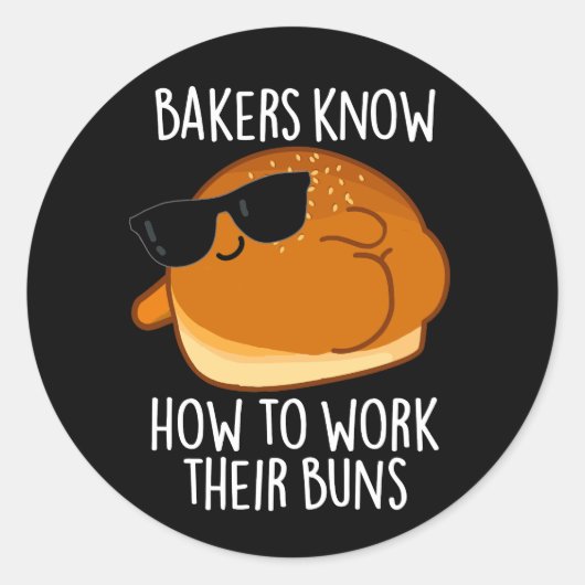 Bakkers weten hoe ze hun broodjes moeten bakken ronde sticker (Voorkant)