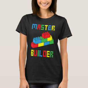 Baksteen Bouwer Blokken Bouwen Meester Bouwer Spee T-shirt