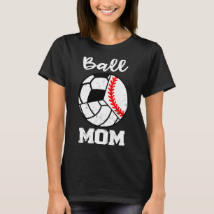 Bal Mam Grappig Honkbal Volleybal Voetbal Moeder T-shirt