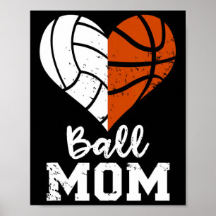 bal mam hart leuk volleybal basketbal mam poster