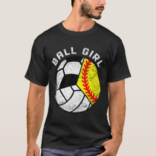 Bal Meisje Softbal Volleybal Voetbal Grappige Drie T-shirt