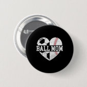 Bal Moeder Shirt Hart Grappig Honkbal Voetbal Moed Ronde Button 5,7 Cm (Voorkant /achterkant)