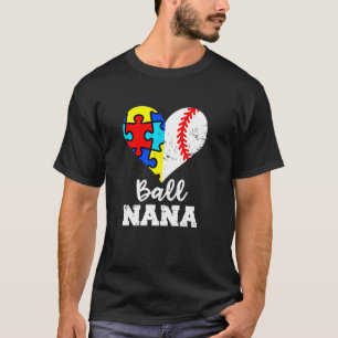 Bal Nana Autisme Honkbal Nana Grappig Autisme Awar T-shirt