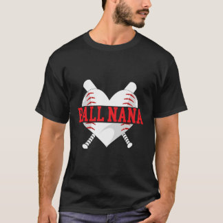 Bal Nana Hart Baseball Nana van een honkbalspeler T-shirt