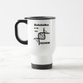 Balalaika zit in mijn genen! Travel Mug Reisbeker (Links)