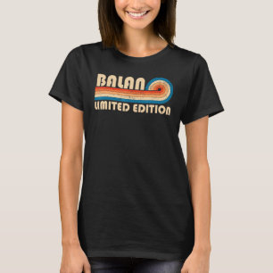 BALAN Achternaam Retro Vintage 80s 90s Verjaardag  T-shirt