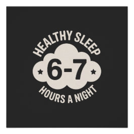 Balans Slaap Nacht Zes-Zeven Uur Focus T-Shirt Perfect Poster