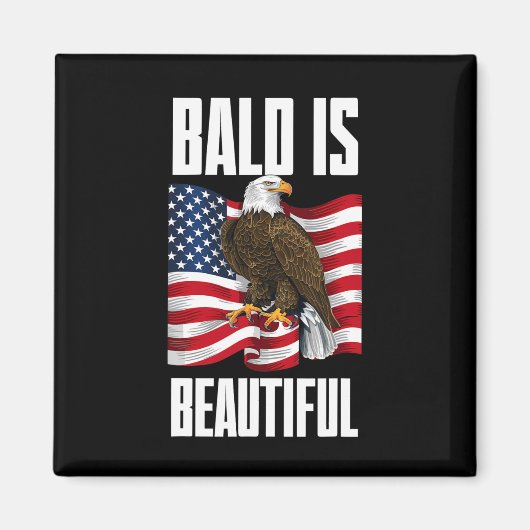 Bald Eagle Bald is prachtig 4 juli Independe Magneet (Voorkant)