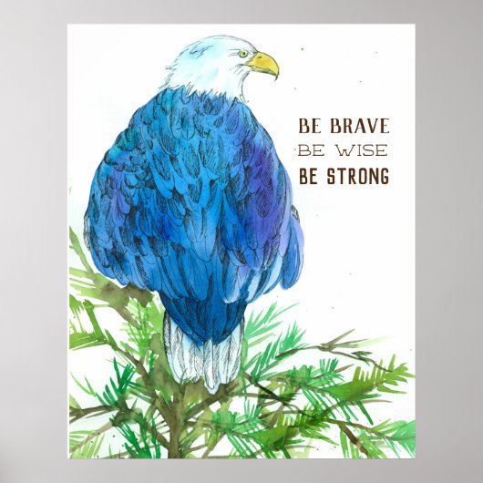 Bald Eagle Bird Brave Wise Sterke positieve woorde Poster (Voorkant)