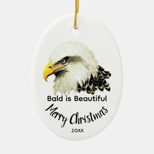  Bald Eagle Owl Bald is Beautiful Christmas Keramisch Ornament (Voorkant)