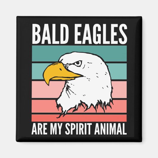 Bald Eagles is mijn dierlijk Magneet (Voorkant)