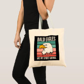 Bald Eagles is mijn dierlijk Tote Bag (Voorkant (product))