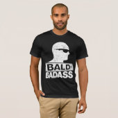 bald en badass t-shirt (Voorkant volledig)