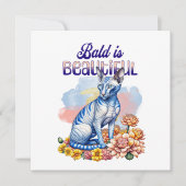 Bald is Beautiful | Hairless Cat (Voorkant)