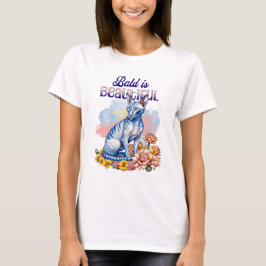 Bald is Beautiful | Hairless Cat T-shirt