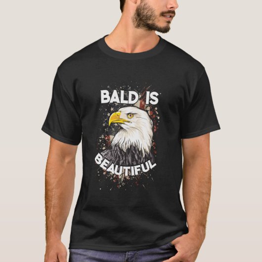Bald is prachtig Bald Eagle Patriotic American T-shirt (Voorkant)