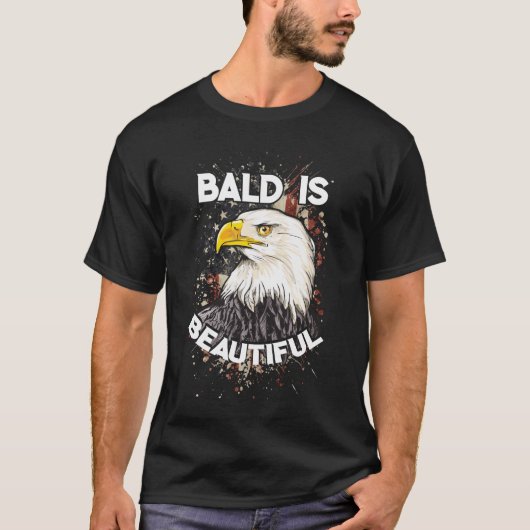 Bald is prachtig Bald Eagle Patriotic American T-shirt (Voorkant)
