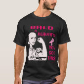 Bald is prachtig dat je dit hebt © t-shirt (Voorkant)