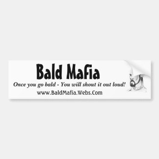 Bald Mafia Bumpersticker