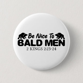 Bald Mannen Christelijke Bijbelversie Ronde Button 5,7 Cm