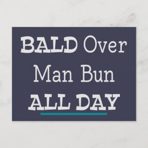 Bald over Man Bun, de hele dag Briefkaart