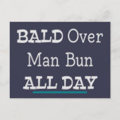 Bald over Man Bun, de hele dag Briefkaart (Voorkant)