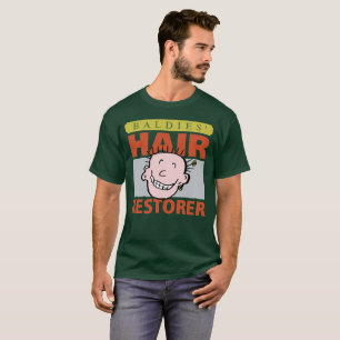 Baldies Hair Restorer. Kaal Man T-shirt