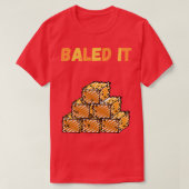 Baled It 1 T-shirt (Design voorkant)