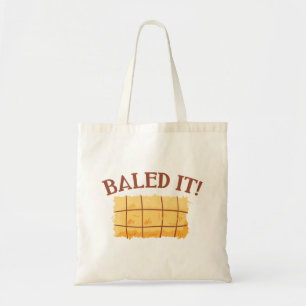 Baled It Tote Bag