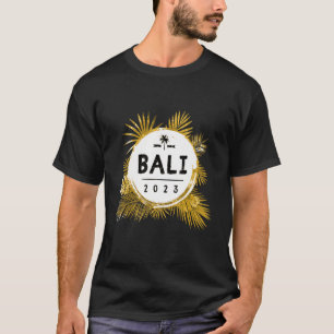 Bali 2023 Reisteam reisvakantie T-shirt