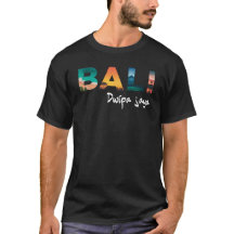 Bali Dwipa Jaya - Glorious Bali Island T-Shirt