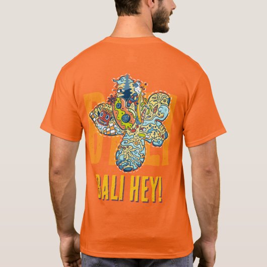 BALI HÉ! T-SHIRT (Achterkant)