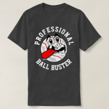 Ball Buster Dark T-shirt