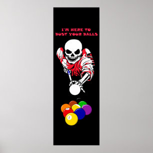 Ball buster Skeleton Pool Billiards original art Poster