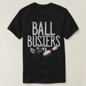 Ball Busters BowlingCouples Matching Bowling T-shirt (Design voorkant)
