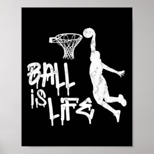 Ball is Life Basketbal Point Guard Team Gifts Mann Poster